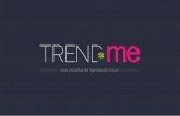 Apresentação Trend.Me (Grupo TV1)
