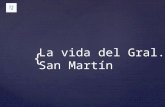 La vida del gral. José de San Martín