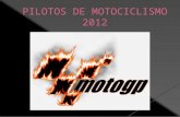 Pilotos de motociclismo 2012