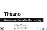 Theano - Alto Desempenho em Machine Learning