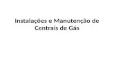 Instalações e manutenção de centrais de gás