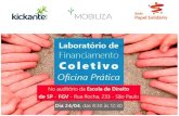 Laboratório de Financiamento Coletivo - Mobiliza & Kickante