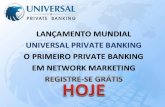Universal Private Banking Brasil - Apresentação - UPB.TROPADEELITE