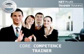 Core Competence Trainer Net Profit