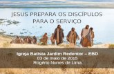 Jesus Prepara os Discípulos para o Serviço