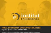 Nova economia e os novos players - institut FABERNOVEL