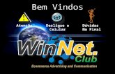 Apresentação WinNetClub -  Patrocinador: aecioinvest
