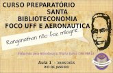 Preparatório Santa Biblioteconomia - Foco UFF e Aeronáutica - Aula 1