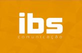 Apresentação - Agência IBS Comunicação