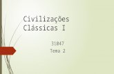 Civilizações clássicas i tema 2
