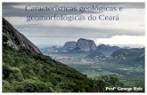 Características geológicas e geomorfológicas do ceará