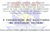 SEMINÁRIO 05 - A comunicação dos resultados da avaliação escolar