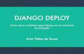 Django deploy - Como servir aplicações Django em produção