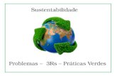 Sustentabilidade - 3Rs.