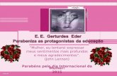 E.E. GERTRUDES EDER "DIA DAS MULHERES 2015"