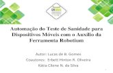 Apresentação do Artigo sobre Automação do Teste de Sanidade para Dispositivos Móveis com o Auxílio da Ferramenta Robotium