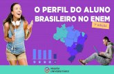 O Perfil do aluno brasileiro no ENEM - Primeira Edição