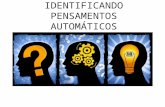 Identificando pensamentos automáticos