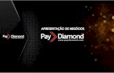 PayDiamond - Apresentação Oficial Portugues