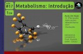 1EM #17 Metabolismo: introducao