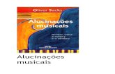 Alucinac§oƒes musicais - Oliver Sacks