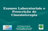 Exames Laboratoriais e Prescrição de Cinesioterapia