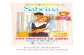 [Sabrina... a Cegonha Chegou! - 54] Uma Proposta de Amor - Jessica Mathews