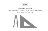 066 - Desenho II - Desenho Com Instrumentos - Exercícios 2