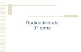 13 Aula Radioatividade3