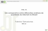 Um comparativo entre diferentes análises de qualidade da internet no Brasil