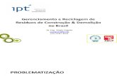 3 Gerenciamento e Reciclagem de Resíduos de Construção & Demolição no Brasil Sergio_Angulo.pdf