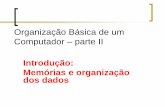 Organização Basica Memorias Representaçao Dados ParteII