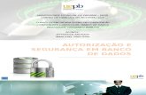 Autorização e Segurança Em Banco de Dados (2)