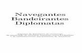 Navegantes, Bandeirantes e Diplomatas (Synésio Sampaio Goes Filho) (1991)
