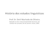 Historia Dos Estudos Linguísticos