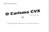 O Carisma CVX