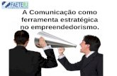 Comunicação Eficaz - Estratégia Empreendedora.
