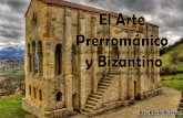 Historia del Arte 5- El Arte Prerrománico