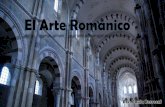 Historia del Arte 6- El Arte Románico