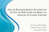 Uso de Reconhecimento Automático de Voz em Português do Brasil na geração de Closed Caption