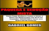 Gabriel Gomes - Paquera e Sedução Mista