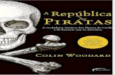 A Republica Dos Piratas - Colin Woodard