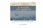 A Casa Das Sete Mulheres - Leticia Wierzchowski
