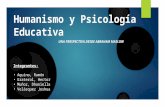 Psicologia Educativa y Humanismo