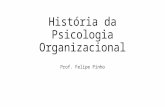 História Da Psicologia Organizacional