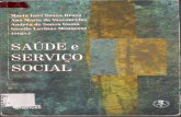 Saude e Serviço Social-Maria Inês Bravo(Org.) 2ª. Edição