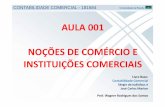 Aula 001 - Noções de Comercio e Instituições Comerciais