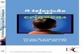 Estudo A Televisao e as Criancas