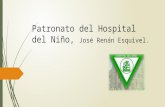 Patronato Del Hospital Del Niño, José Renán
