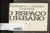 CORRÊA, Roberto Lobato O espaço Urbano.pdf